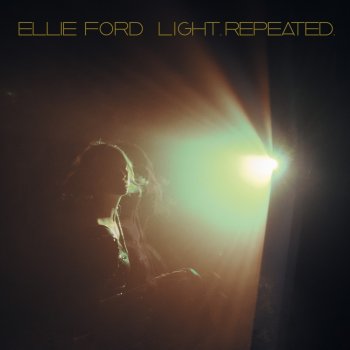 Ellie Ford All That Is Left