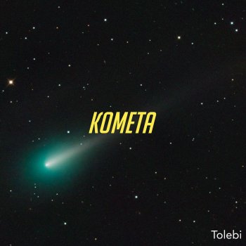 Tolebi Комета