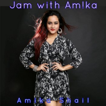 Amika Shail feat. Abhishek Euphony Mahiya