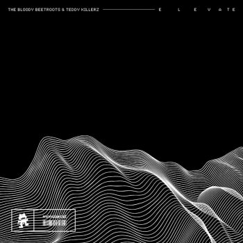 The Bloody Beetroots feat. Teddy Killerz Elevate