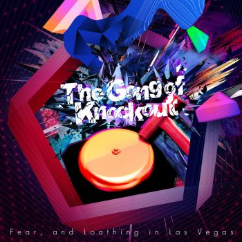 Fear, and Loathing in Las Vegas The Gong of Knockout - TV Size ver.