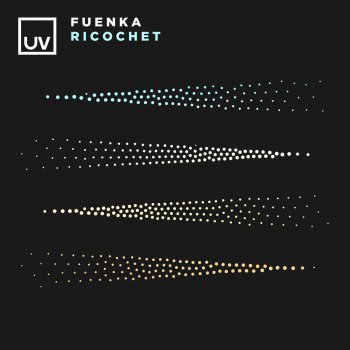 Fuenka Ricochet (Extended Mix)