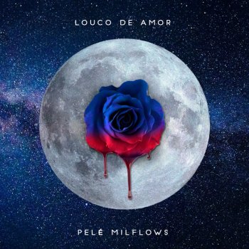 Pelé MilFlows feat. Sos & Milbeats Mal de Mim