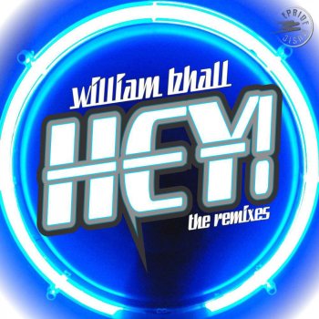 William Bhall Hey (Leandro Davila Drop Mix)