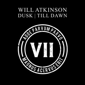 Will Atkinson Till Dawn - Original Mix