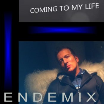 Endemix Coming To My Life