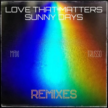 Maxi Trusso Love That Matters (DJ Templo Limon Remix)