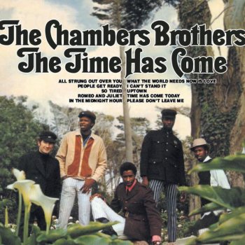 The Chambers Brothers What The World Needs Now Is Love