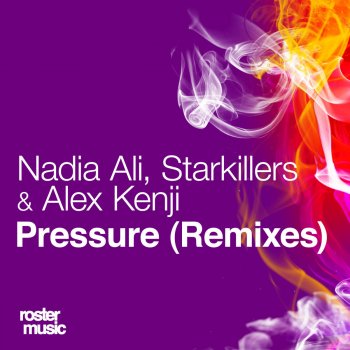 Nadia Ali feat. Starkillers & Alex Kenji Pressure (Calvin West Extended Rmx)