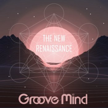 Groove Mind Radiance