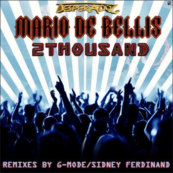Mario De Bellis 2Thousand (G-Mode Remix)