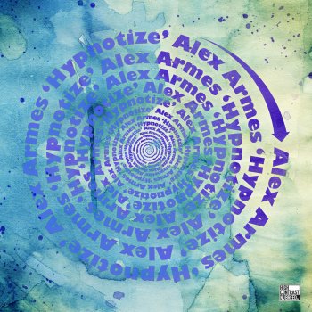 Alex Armes Hypnotize (Radio Edit)