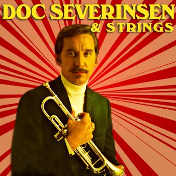 Doc Severinsen That's What Love's About