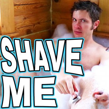 Tobuscus Shave Me: Dollar Shave Club Song