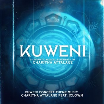 Charitha Attalage Kuweni - A Cinematic Musical Experience by Charitha Attalage (feat. Iclown) [Theme Music]
