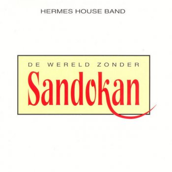 Hermes House Band Jan Zadelhoff