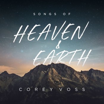 Corey Voss God Who Moves the Mountains (Live)