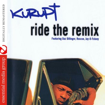 Kurupt feat. Bad Azz, Blaqthoven, Daz Dillinger, Jayo Felony & Roscoe Who Ride Wit Us - The Nation Ride