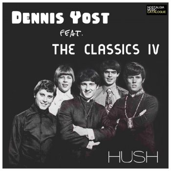 Dennis Yost & The Classics IV Wishes