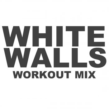Chani feat. Paulette White Walls (Workout Mix Radio Edit)