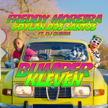 Freddy Moreira feat. Dylan Dos Santos & DJ Quinna Bumperkleven