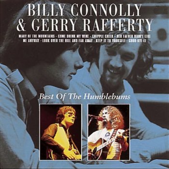 Billy Connolly & Gerry Rafferty Look Over the Hill and Far Away