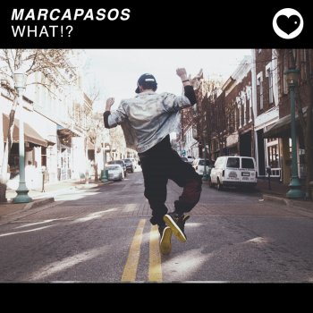 Marcapasos What!? (Club Mix)