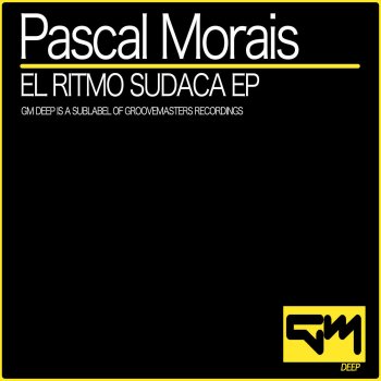 Pascal Morais El Ritmo Sudaca