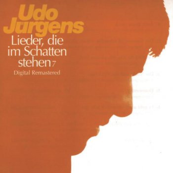 Udo Jürgens Ein Lied für alle, die einsam sind