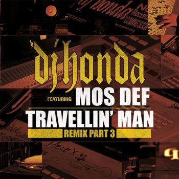 dj honda Travellin' Man (Remix, Pt. 3)