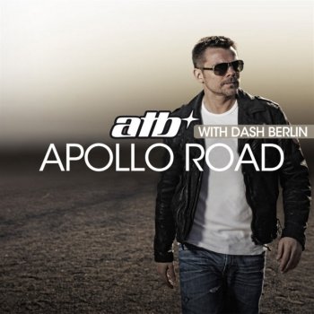 ATB feat. Dash Berlin Apollo Road (Club Version)