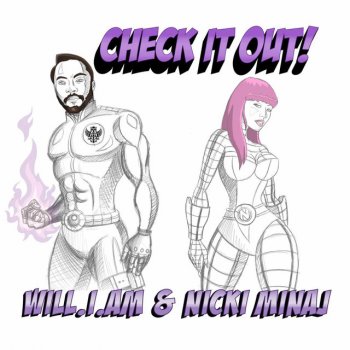 will.i.am & Nicki Minaj Check It Out (Main Radio Mix)