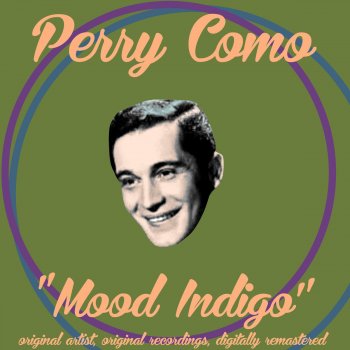 Perry Como Angry (Remastered)
