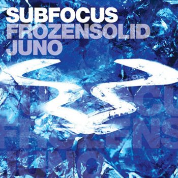 Sub Focus Frozen Solid