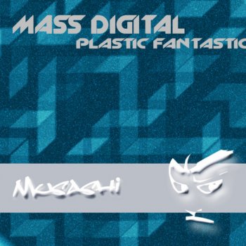 Mass Digital Plastic Fantastic - Sander Bongertman Remix