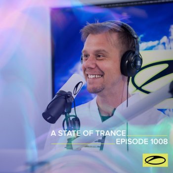 Armin van Buuren A State Of Trance (ASOT 1008) - Interview with Corti Organ, Pt. 2