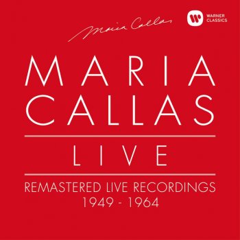 Giuseppe Verdi feat. Maria Callas, Franco Ghione & Orquestra Sinfónica do Teatro Nacional de São Carlos Lisboa Verdi: La Traviata, Act 1: "Follie! follie! Delirio vano è questo!" (Violetta) [Live]