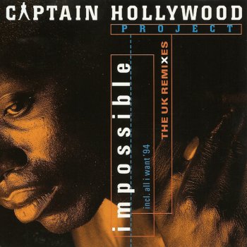 Captain Hollywood Project All I Want (94 Club Mix)