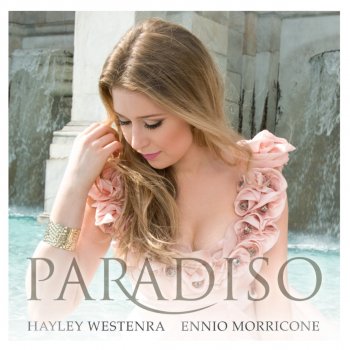 Ennio Morricone feat. Hayley Westenra & Roma Sinfonietta Cinema Paradiso - Profumo di limone