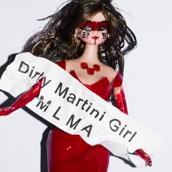 Mlma Dirty Martini Girl