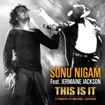 Sonu Nigam feat. Jermaine Jackson This Is It