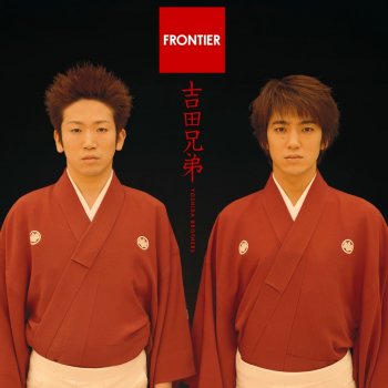 Yoshida Brothers FRONTIER