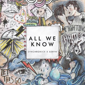 Synchronice feat. Aeryn All We Know (Acoustic)