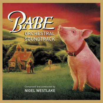 Nigel Westlake feat. Melbourne Symphony Orchestra That’ll Do