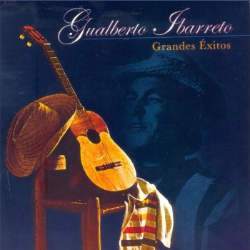 Gualberto Ibarreto El Garrafon