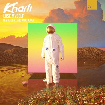 Kharfi feat. Rae Hall & David Blank Lose Myself