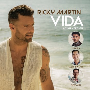 Ricky Martin feat. Judika, Alif Satar & Sezairi Vida (Asian Version)