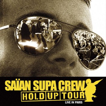 Saïan Supa Crew X raisons - live