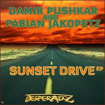 Damir Pushkar feat. Fabian Jakopetz Sunset Drive - Original Mix
