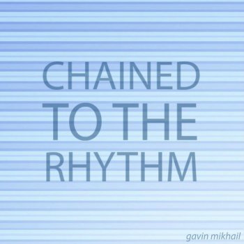 Femke feat. Gavin Mikhail Chained To The Rhythm - Acoustic